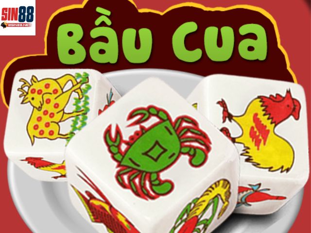 Bầu cua sin88