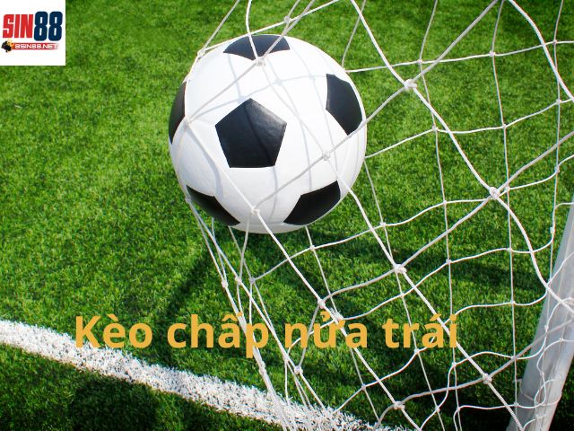 Kèo chấp nửa trái