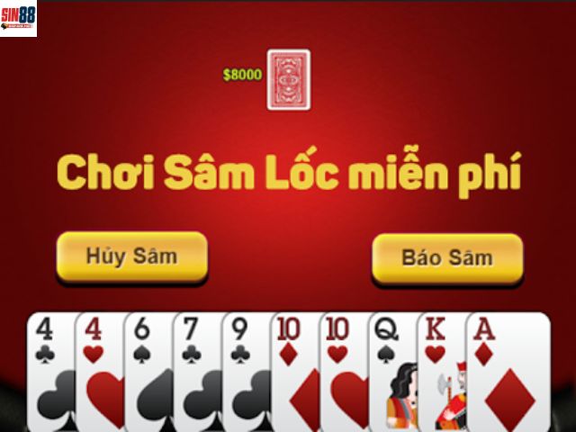 Cách chơi sâm lốc sin88 đơn giản