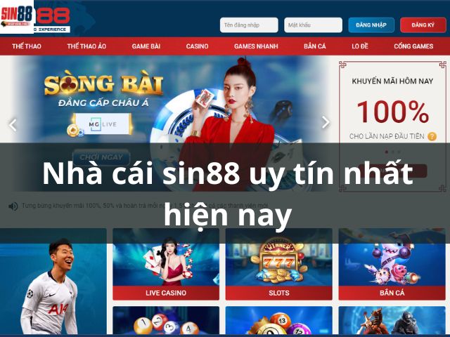 Nhà cái sin88 là một trong những nhà cái uy tín nhất